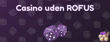 Bedste Casino Udenom ROFUS Din Guide til Fri Gambling
